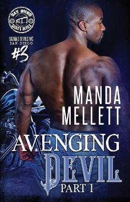 Avenging Devil Part 1: Satan's Devils MC San Diego book