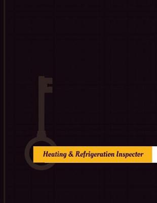 Heating & Refrigeration Inspector Work Log book