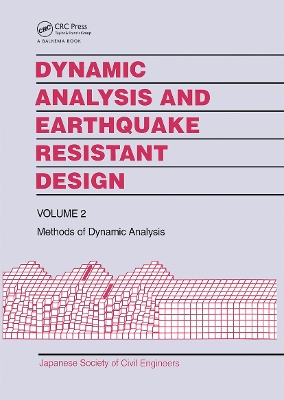 Dynamic Analysis and Earthquake Resistant Design book