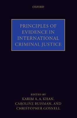 Principles of Evidence in International Criminal Justice book