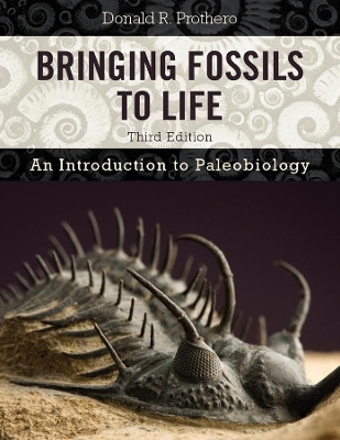 Bringing Fossils to Life: An Introduction to Paleobiology book