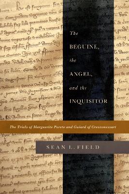 Beguine, the Angel, and the Inquisitor book