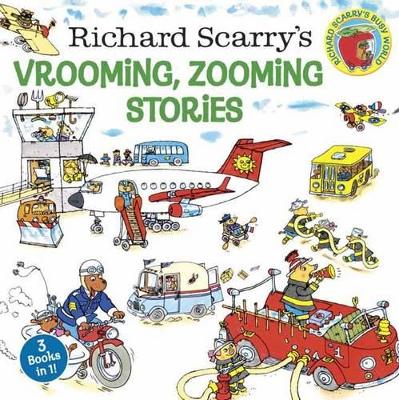 Richard Scarry's Vrooming, Zooming Stories book