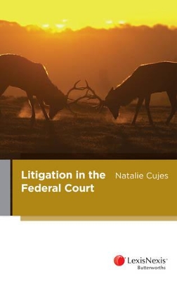 Litigation in the Federal Court book