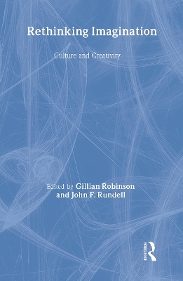 Rethinking Imagination by Gillian Robinson
