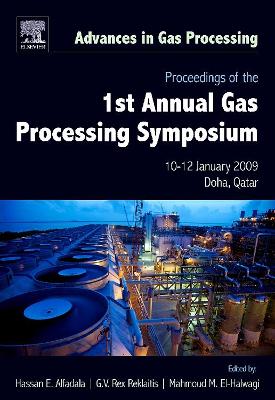Proceedings of the 1st Annual Gas Processing Symposium book