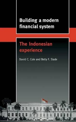 Building a Modern Financial System by David C. Cole