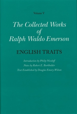 Collected Works of Ralph Waldo Emerson by Ralph Waldo Emerson