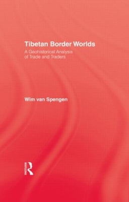 Tibetan Border Worlds book