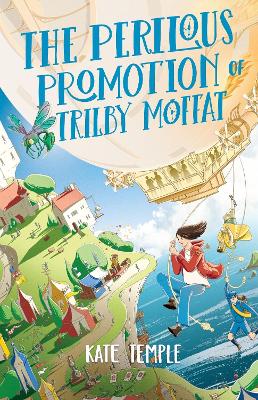 The Perilous Promotion of Trilby Moffat: Trilby Moffat: Book 2 book