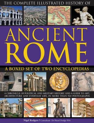 Complete Illustrated History of Ancient Rome by Nigel Rodgers