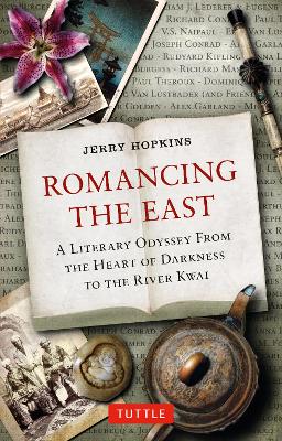 Romancing the East by Jerry Hopkins