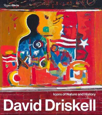 David Driskell: Icons of Nature and History book