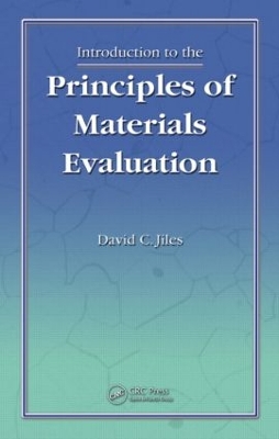 Introduction to the Principles of Materials Evaluation book