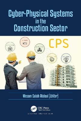 Cyber-Physical Systems in the Construction Sector book