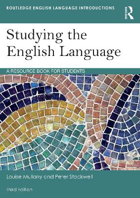 Studying the English Language: A Resource Book for Students book