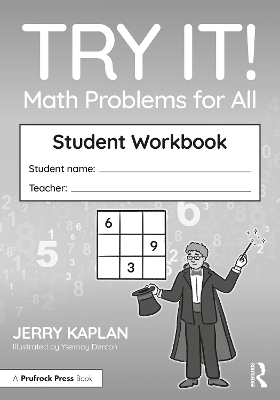 Try It! Math Problems for All: Student Workbook by Jerry Kaplan