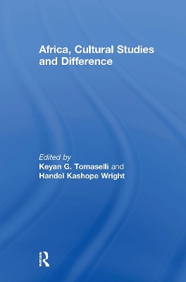 Africa, Cultural Studies and Difference book