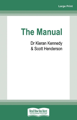 The Manual: A practical guide to life, health and happiness book