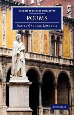 Poems by Dante Gabriel Rossetti