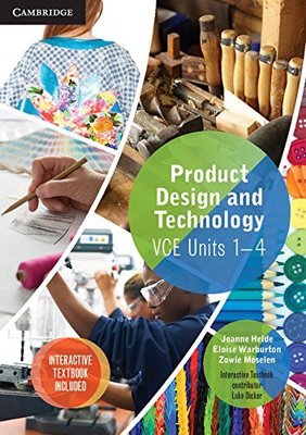 Product Design and Technology VCE Units 1-4 Bundle 1 by Joanne Heide
