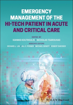 Emergency Management of the Hi-Tech Patient in Acute and Critical Care book