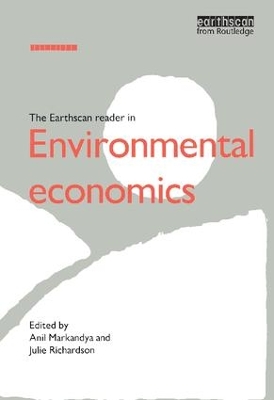 Earthscan Reader in Environmental Economics book