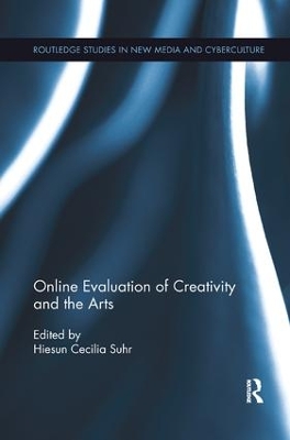 Online Evaluation of Creativity and the Arts by Hiesun Cecilia Suhr