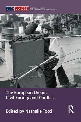 European Union, Civil Society and Conflict book