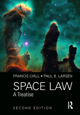 Space Law: A Treatise 2nd Edition book