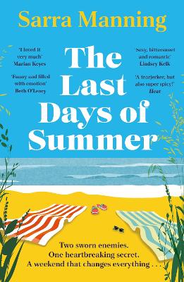 The Last Days of Summer: The emotional, funny, spicy and romantic new enemies-to-lovers rom-com for 2025 that will make you wish for a long British summer seaside weekend book