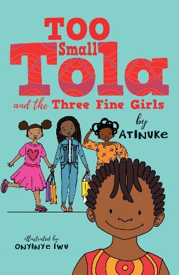 Too Small Tola and the Three Fine Girls book