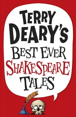 Terry Deary's Best Ever Shakespeare Tales book