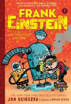 Frank Einstein and the Antimatter Motor (Frank Einstein series #1) book