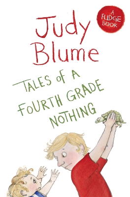 Tales of a Fourth Grade Nothing: Two Books In One by Judy Blume