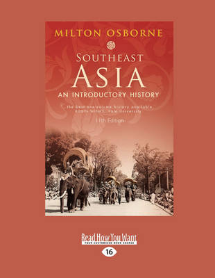 SouthEast Asia: An Introductory History by Milton Osborne