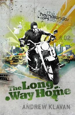The The Long Way Home: The Homelander Series by Andrew Klavan