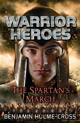 Warrior Heroes: The Spartan's March book