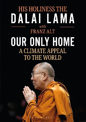 Our Only Home: A Climate Appeal to the World book