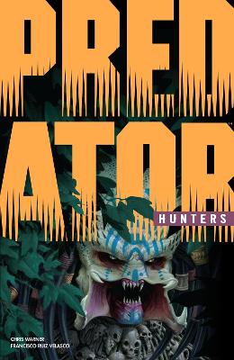 Predator: Hunters book