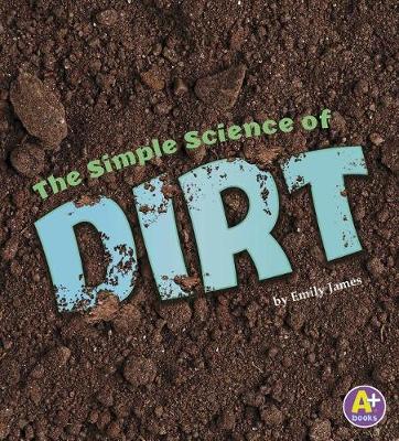 Simple Science of Dirt book