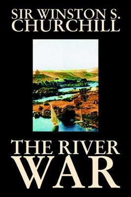 River War by Winston S. Churchill, History book