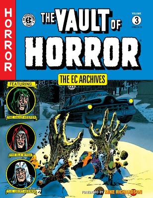 Ec Archives: The Vault Of Horror Volume 3 book