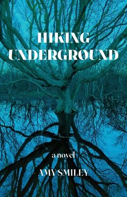 Hiking Underground book