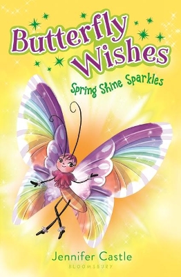 Butterfly Wishes: Spring Shine Sparkles book