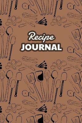 Recipe Journal: Blank Cookbook, Recipes Organizer Notebook, Great for 100 Recipes, Recipe Book to Write in Your Own Recipes, White Paper, 6″ x 9″, 230+ Pages book
