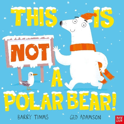 This is NOT a Polar Bear! book
