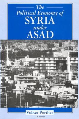 Political Economy of Syria Under Asad book