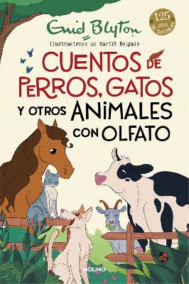 Cuentos de perros, gatos y otros animales con olfato / Animal Stories book