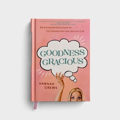 Goodness Gracious book